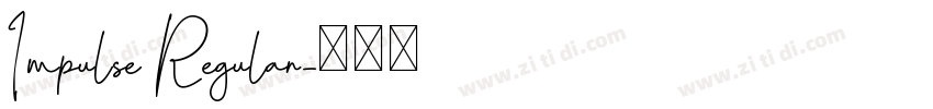 Impulse Regular字体转换